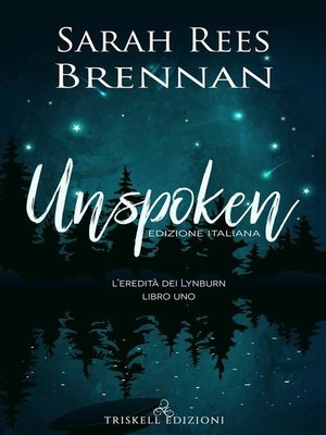 cover image of Unspoken--Edizione italiana